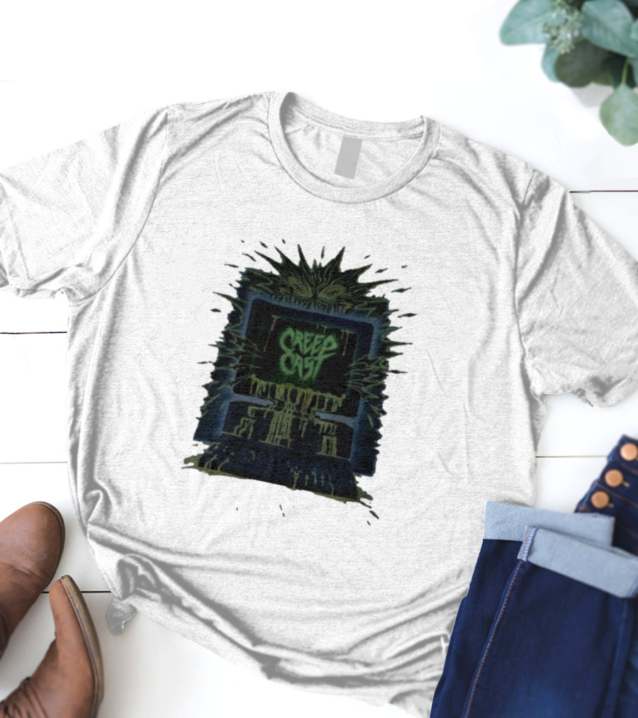 Creep Cast Horror Computer Monster Who Up Creepin T-Shirt