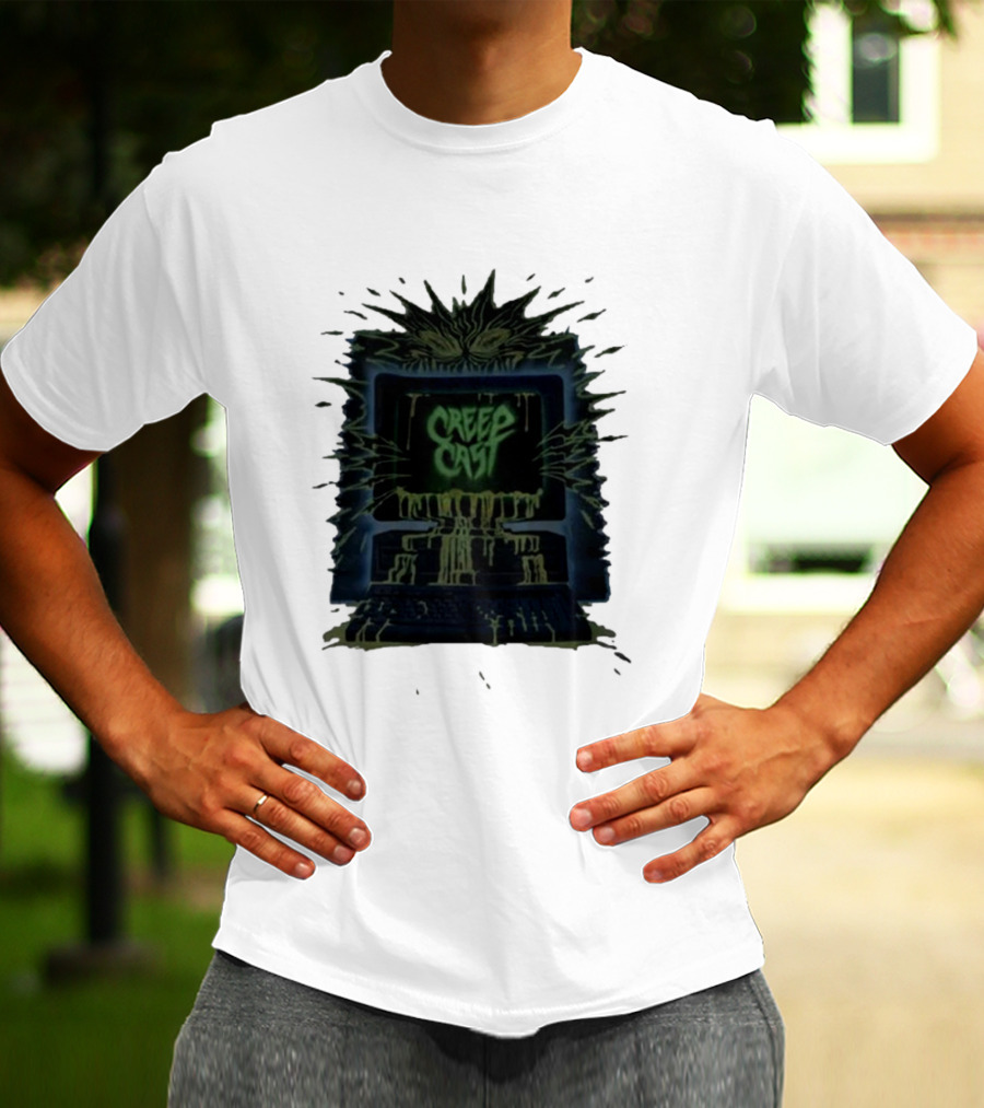 Creep Cast Horror Computer Monster Who Up Creepin T-Shirt