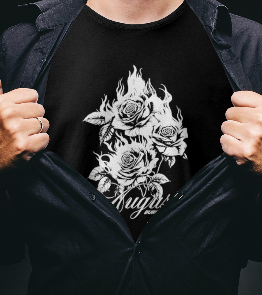 August Burns Red Burning Roses Fiery Floral T-Shirt