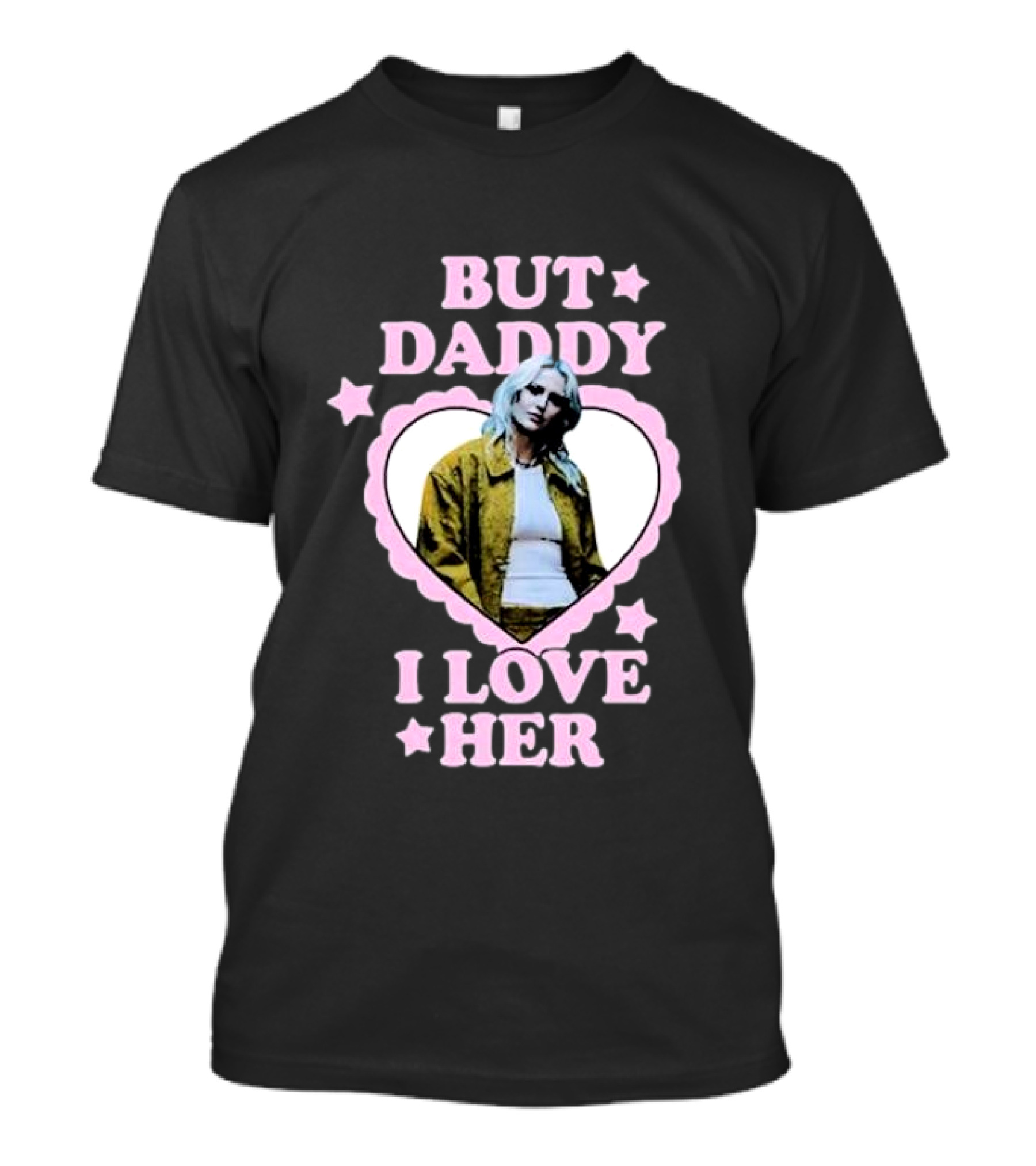 But Daddy I Love Her Emily Armstrong Heart Pink Stars T-Shirt