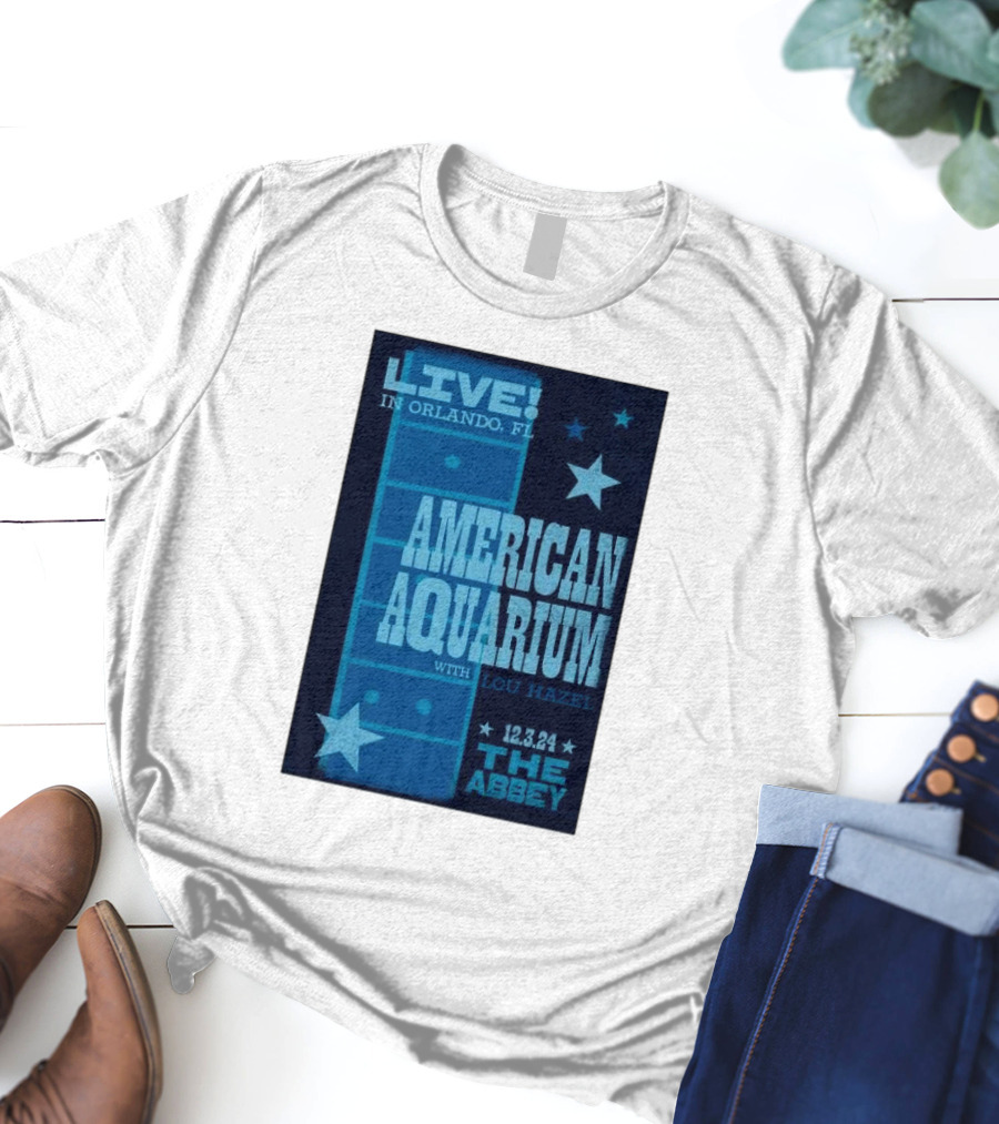 LIVE American Aquarium With Lou Hazel The Abbey Orlando FL 12.3.24 T-Shirt