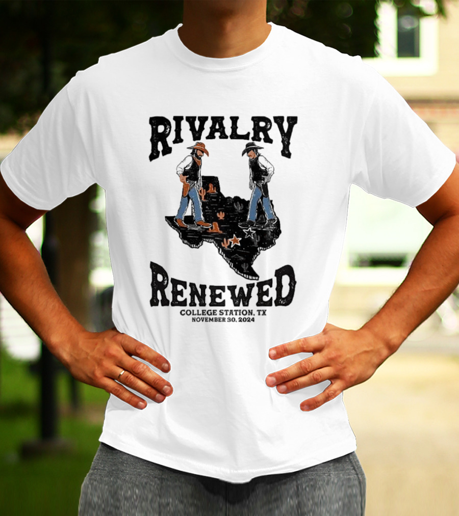 Rivalry Renewed Texas Showdown College Station TX November 30 T-Shirt