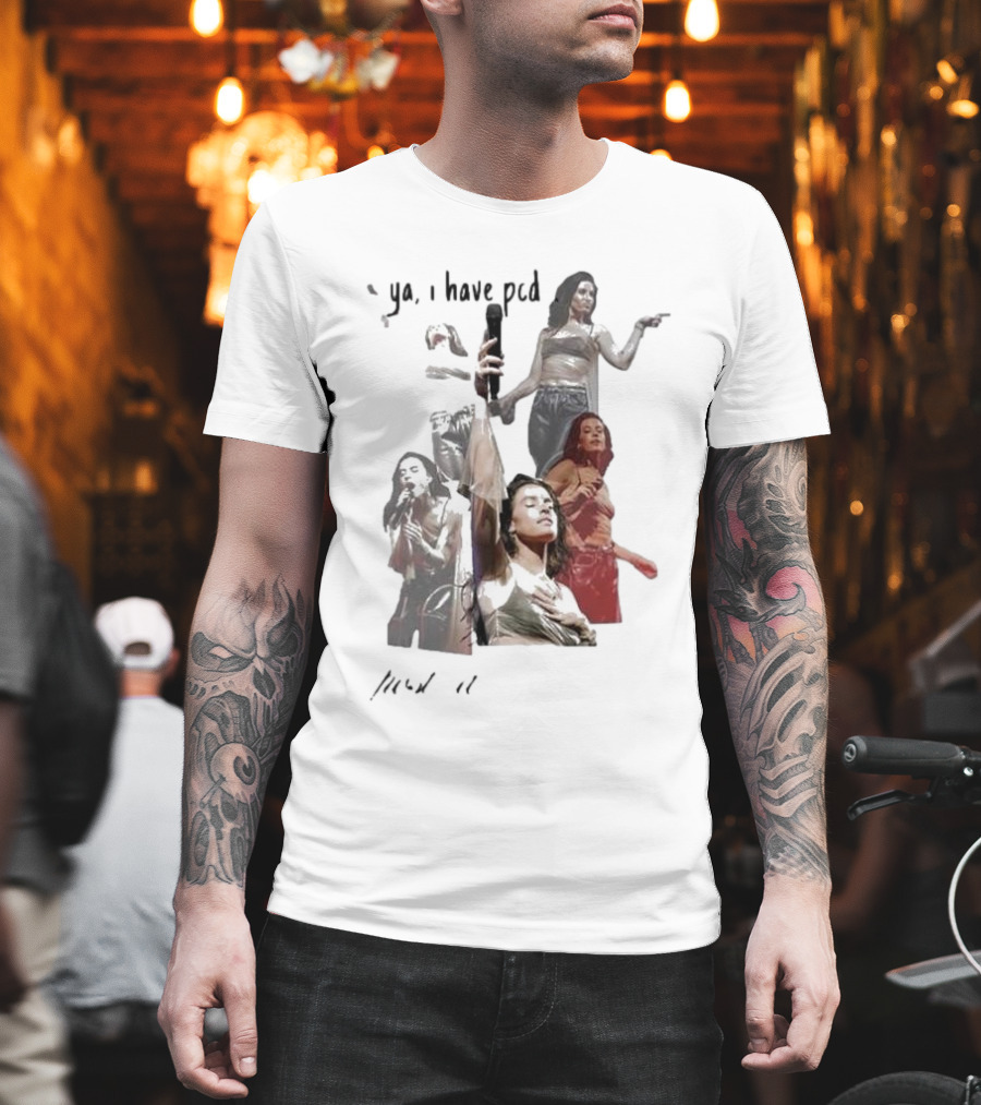 Ya I Have Pcd Post CarI Depression T-Shirt