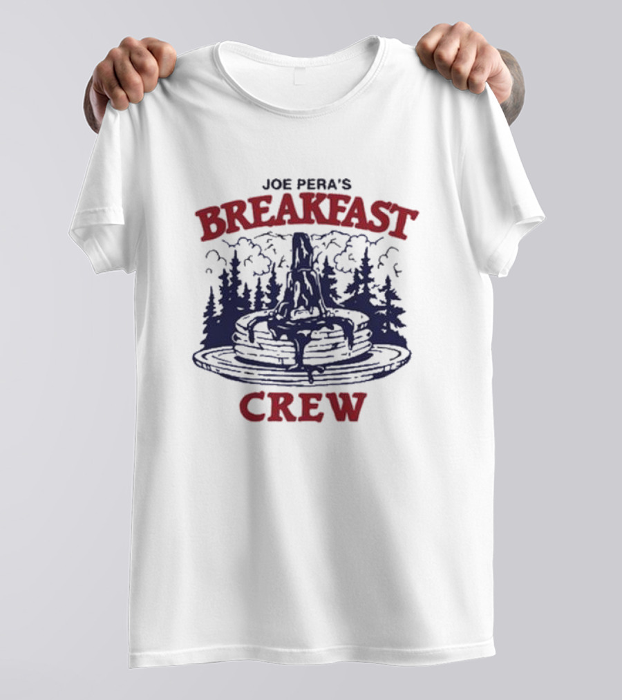 Joe Pera's Breakfast Crew Pancake Stack With Syrup And Pines T-Shirt