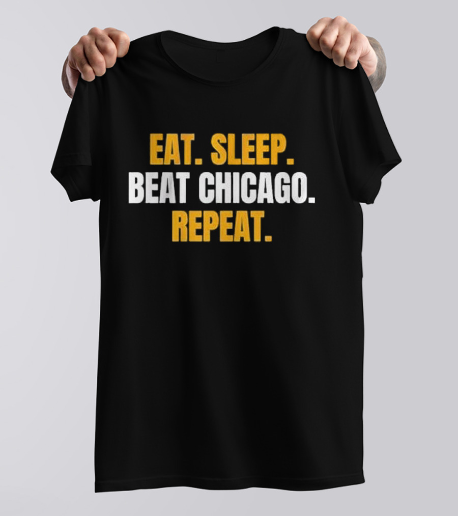 Eat Sleep Beat Chicago Repeat Motivational Sports Mantra T-Shirt