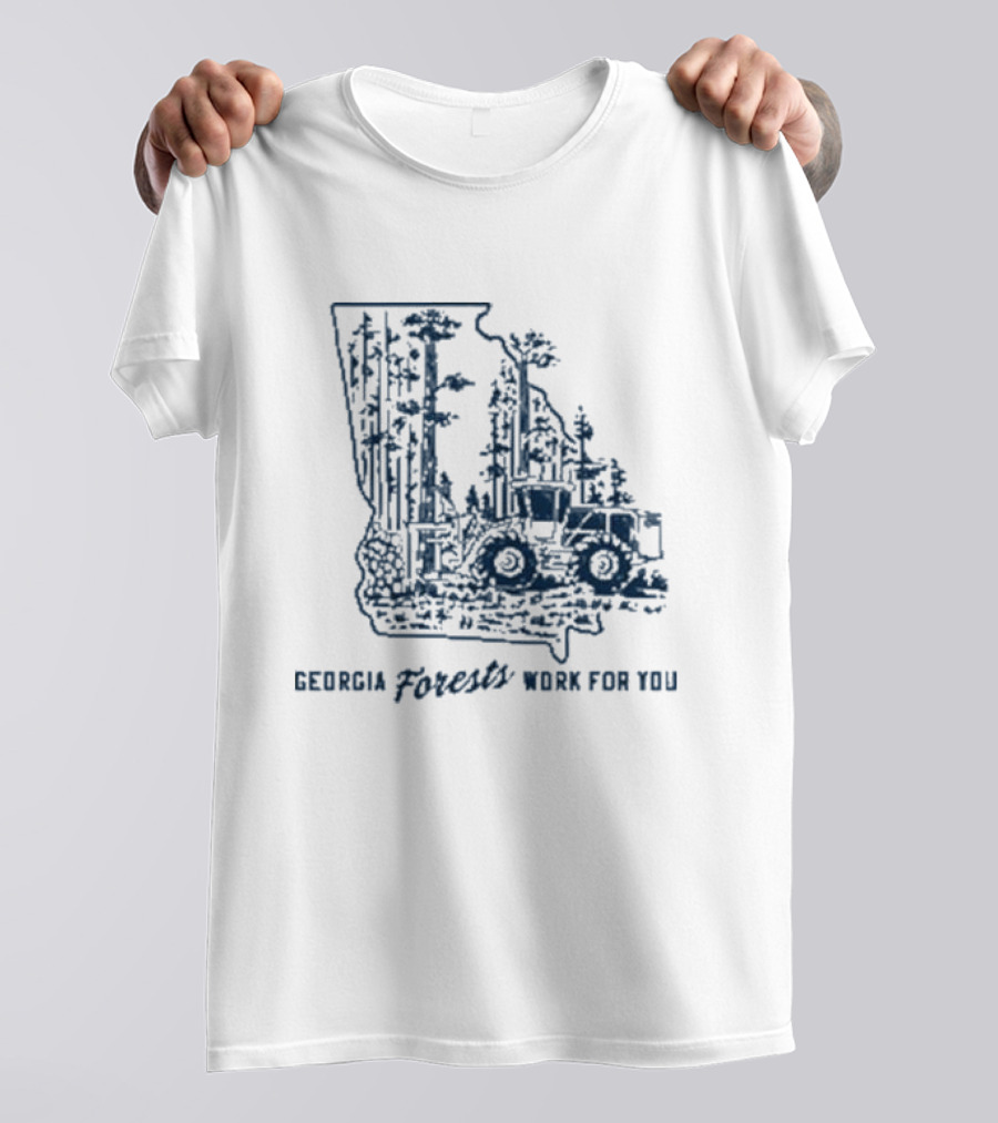 Georgia Forests Work For You Tractor In State T-Shirt