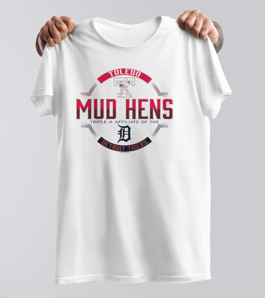 Toledo Mud Hens Triple-A Affiliate Of The Detroit Tigers T-Shirt