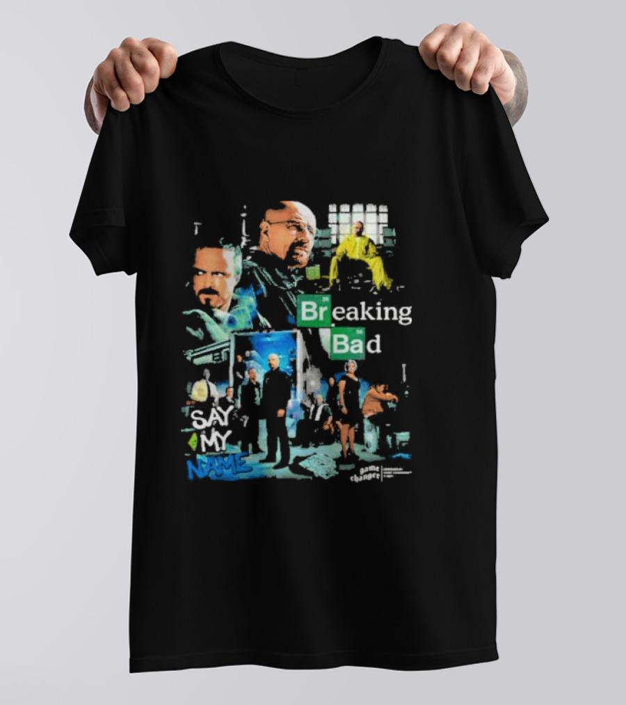 Breaking Bad Say My Name Game Changer T-Shirt
