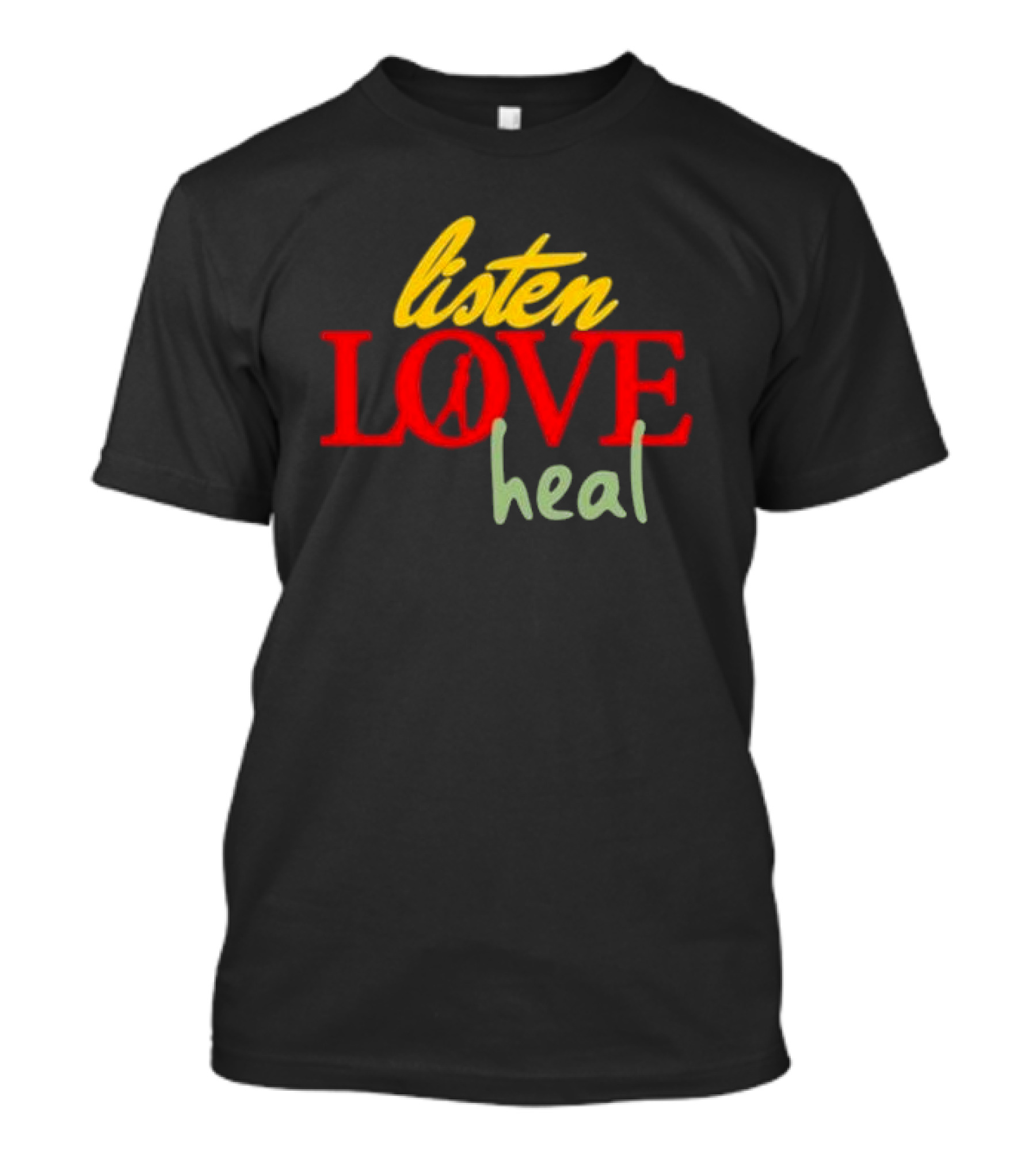 Listen Love Heal Peace T-Shirt