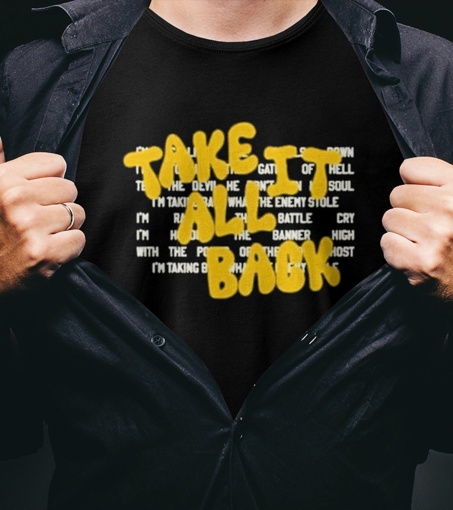 Tauren Wells Take It All Back Vintage I'm Raising The Battle Cry T-Shirt