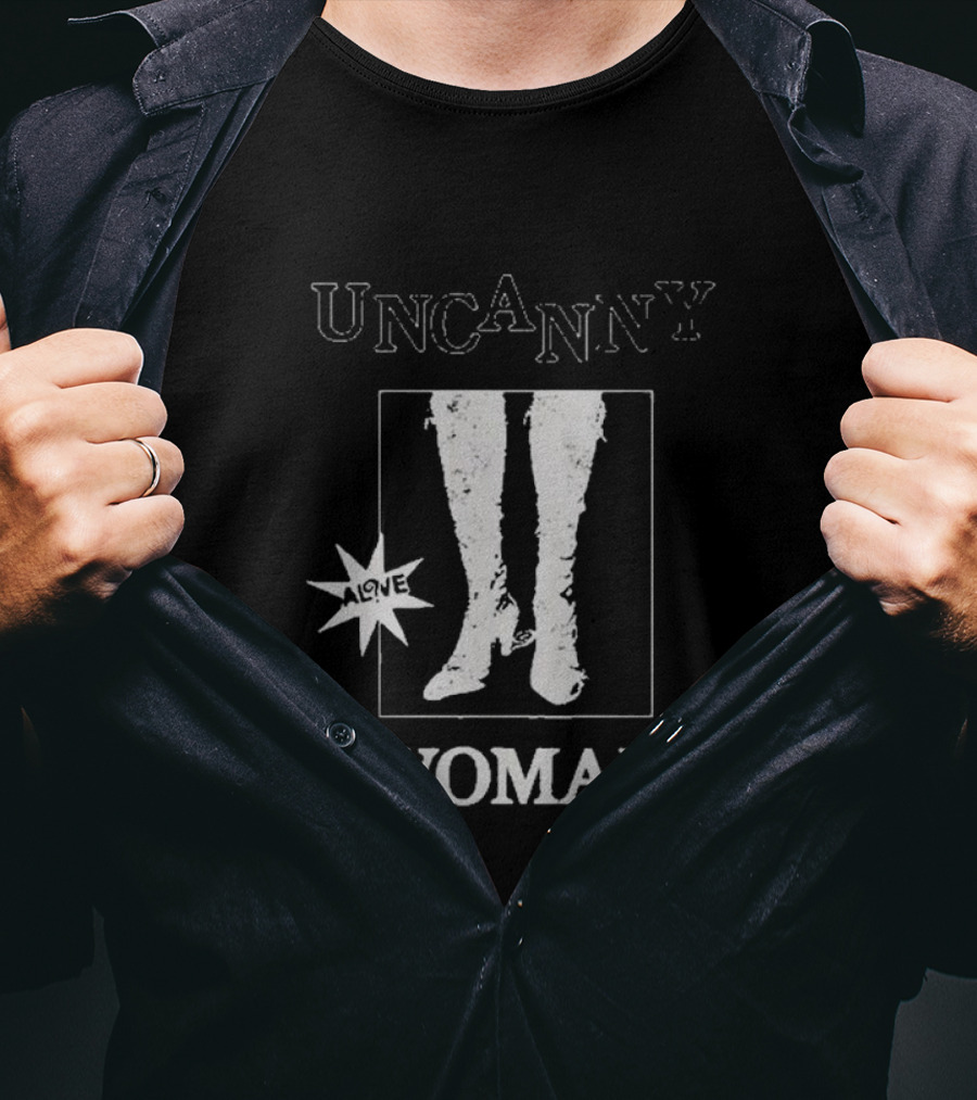 UNCANNY WOMAN ALIVE T-Shirt
