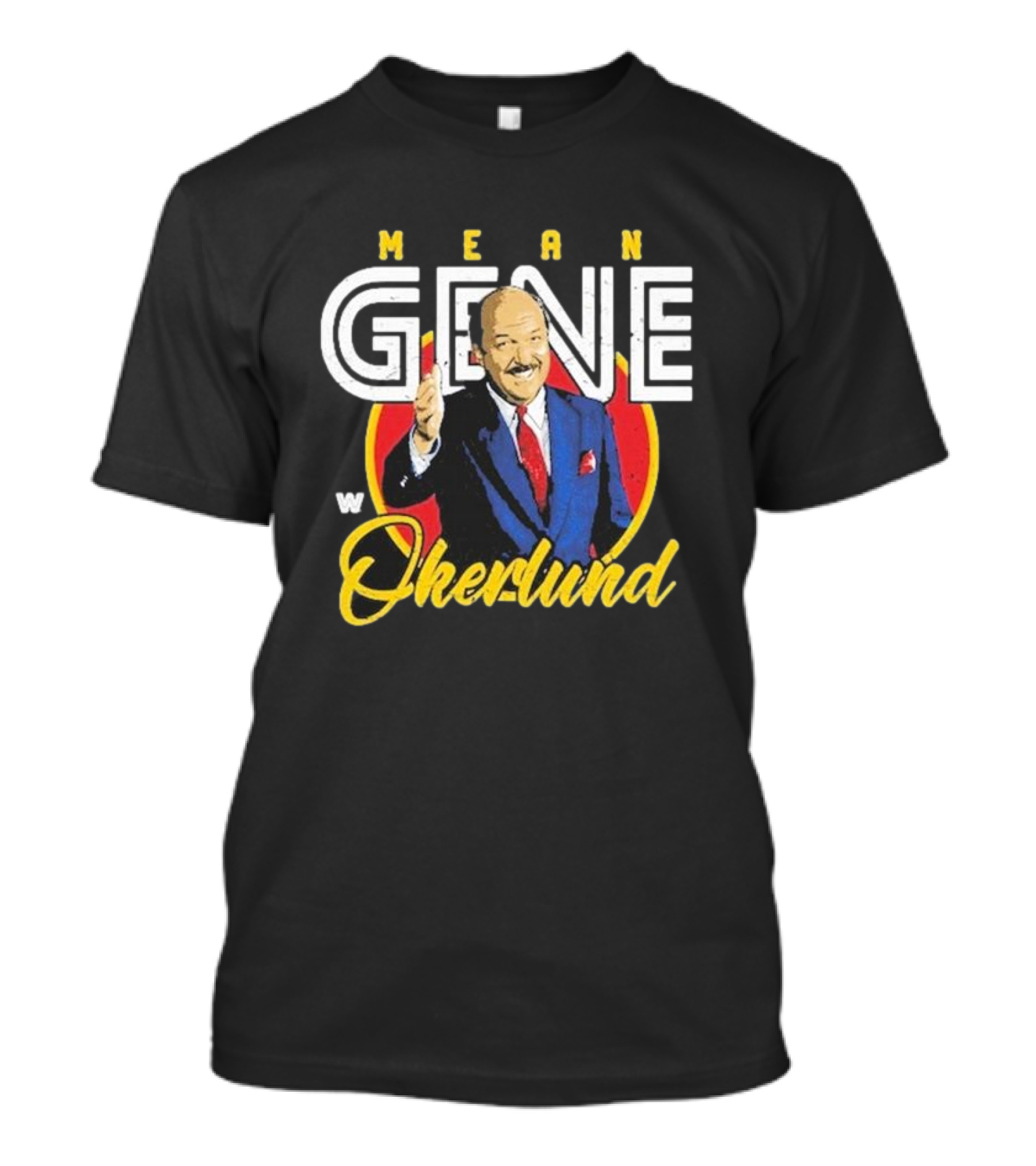 Mean Gene Okerlund W Emblem 500 Level T-Shirt