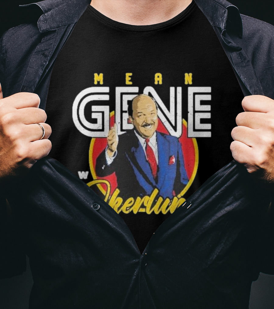 Mean Gene Okerlund W Emblem 500 Level T-Shirt