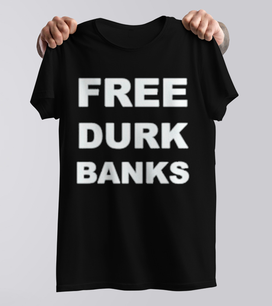 Free Durk Banks Statement Tee Iconic T-Shirt