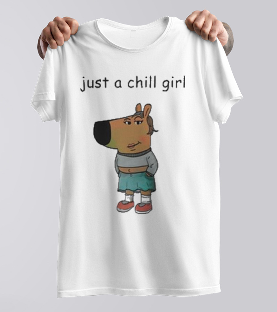 Just A Chill Girl Wearing Character With Crossed Arms And Sneakers T-Shirt