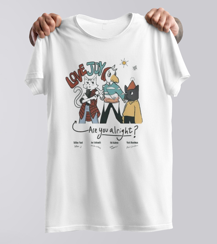 Lovejoy Are You Alright Wilbur Soot Joe Goldsmith Ash Kabosu Mark Boardman Characters T-Shirt
