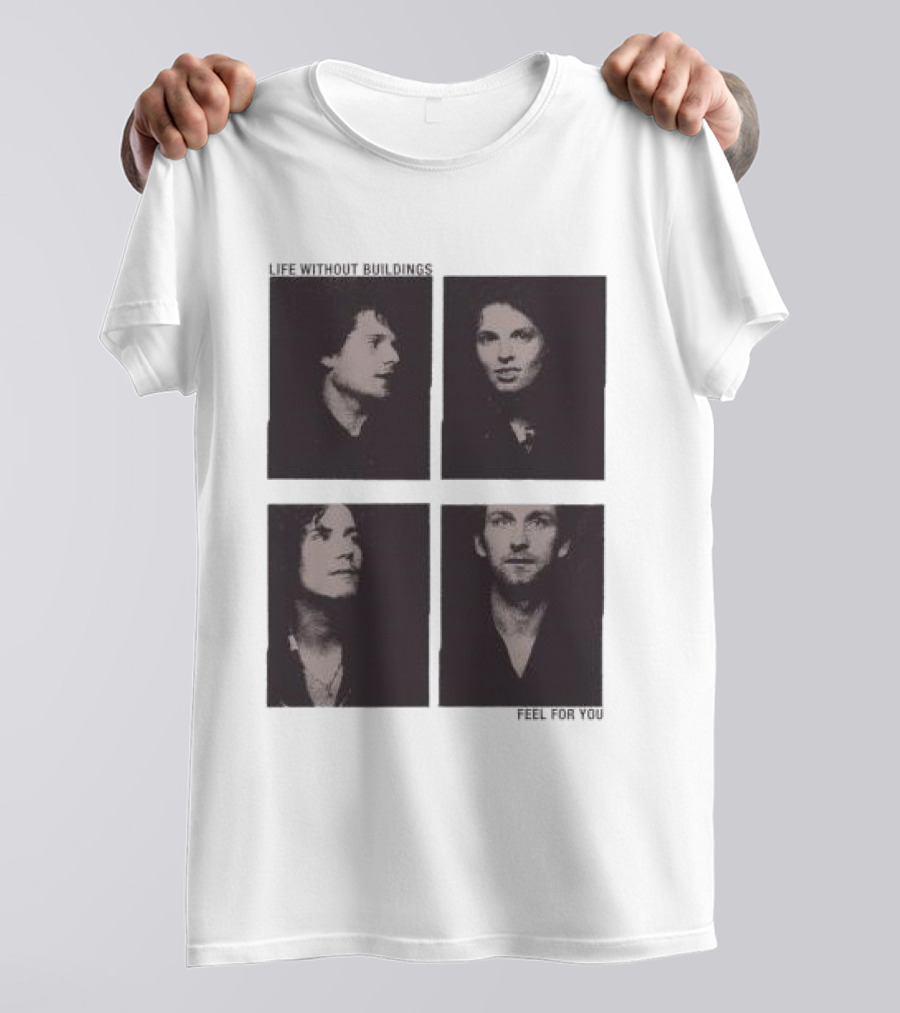 Life Without Buildings Feel For You Album Photography T-Shirt