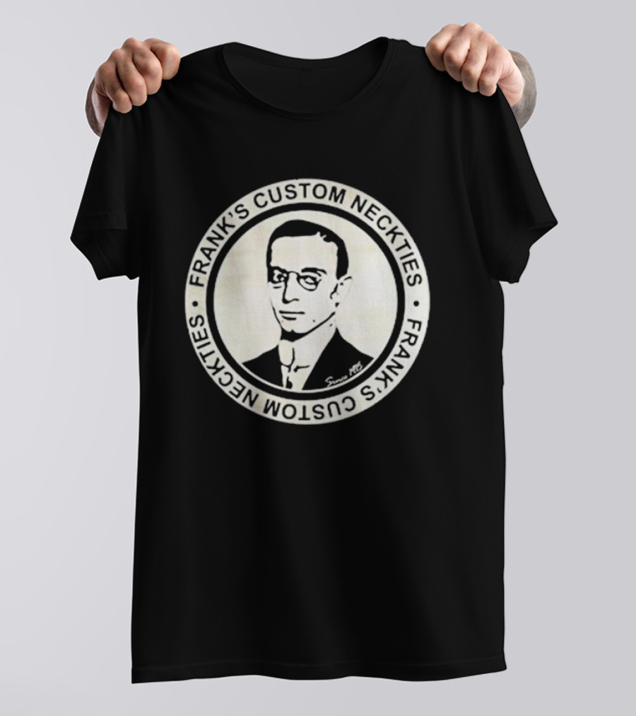 FRANK'S CUSTOM NECKTIES SINCE 1915 VINTAGE T-Shirt