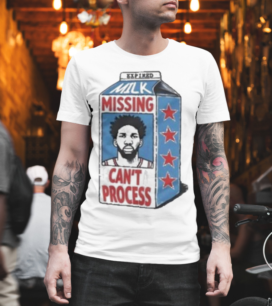 Joel Embiid Expired Milk Carton Missing Can't Process Philly Stars T-Shirt