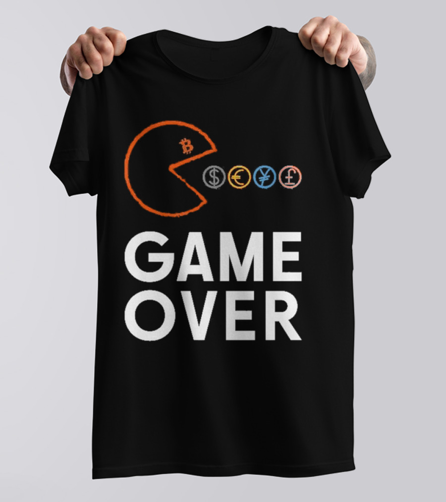 Game Over Bitcoin Pac-Man Eats Dollar Euro Yen Pound T-Shirt