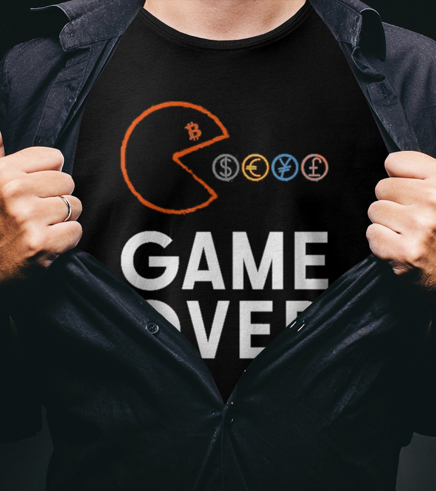 Game Over Bitcoin Pac-Man Eats Dollar Euro Yen Pound T-Shirt