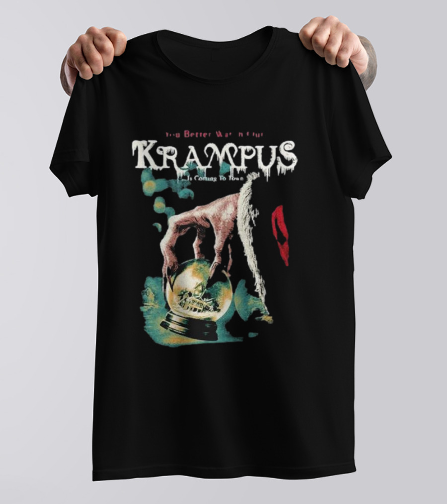 You Better Watch Out Krampus Is Coming To Town Creepy Hand Globe T-Shirt