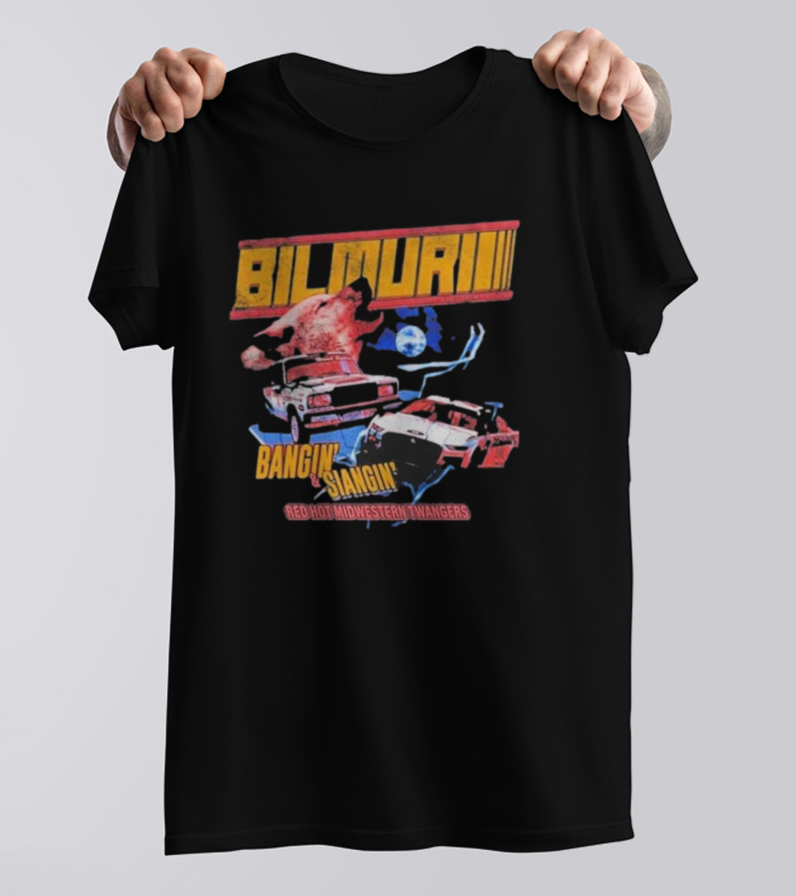 Bilmuri Bangin’ And Slangin’ Red Hot Midwestern Twangers T-Shirt
