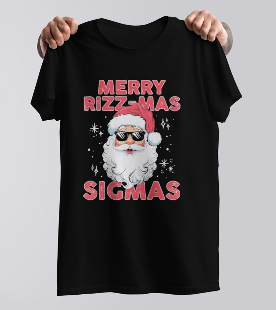 Merry Rizz-Mas Sigmas Santa Christmas T-Shirt