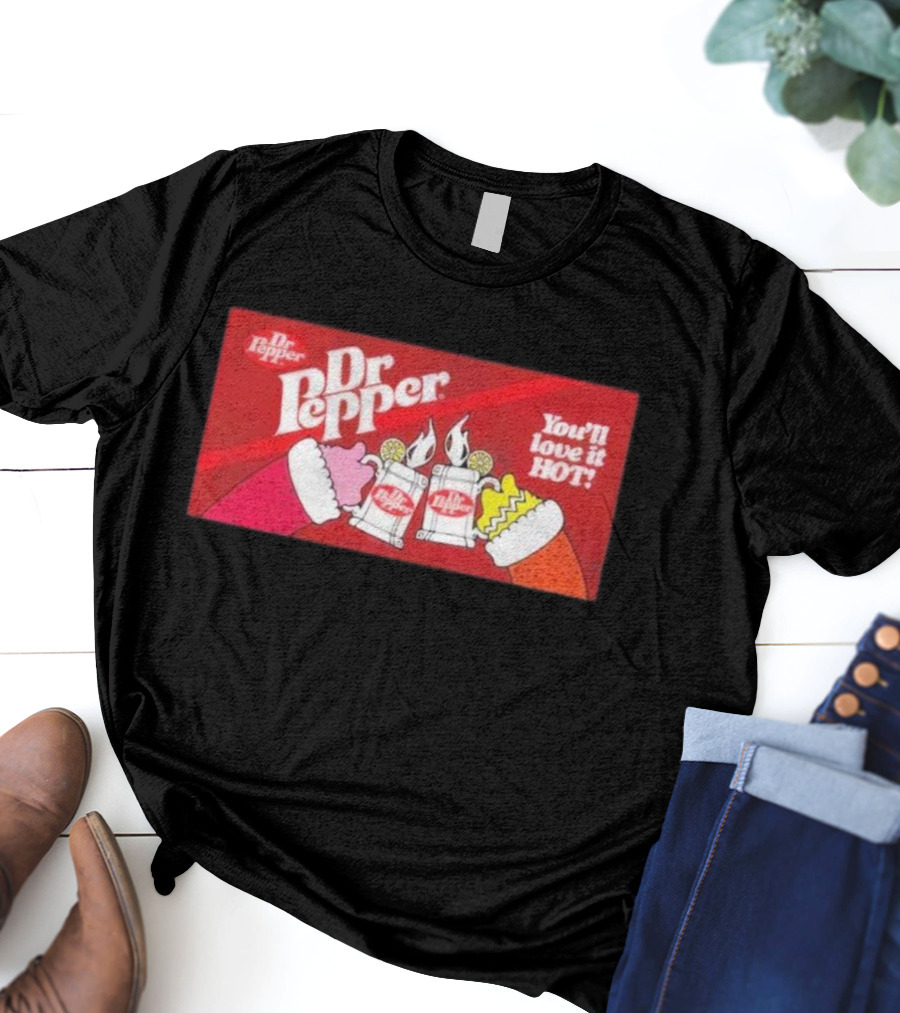 Dr Pepper You'll Love It Hot Christmas Toast With Santa Hats T-Shirt