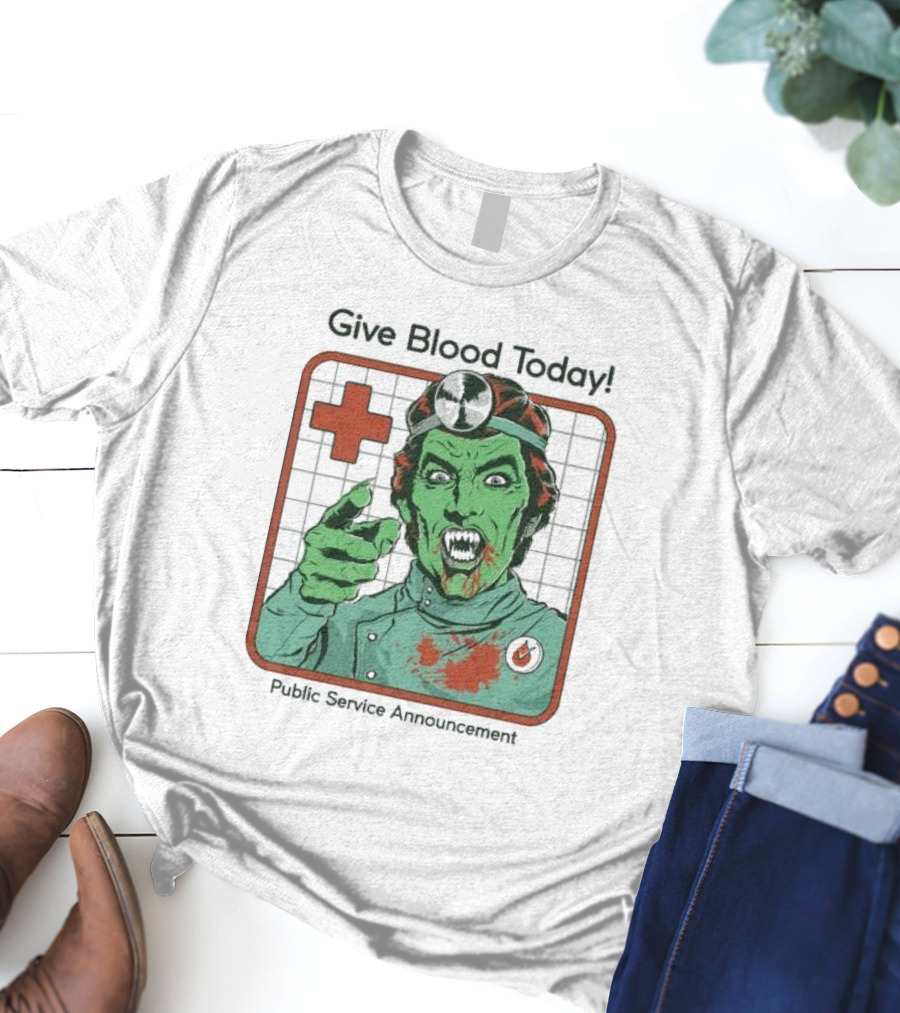 Give Blood Today Public Service Announcement Zombie Doctor T-Shirt