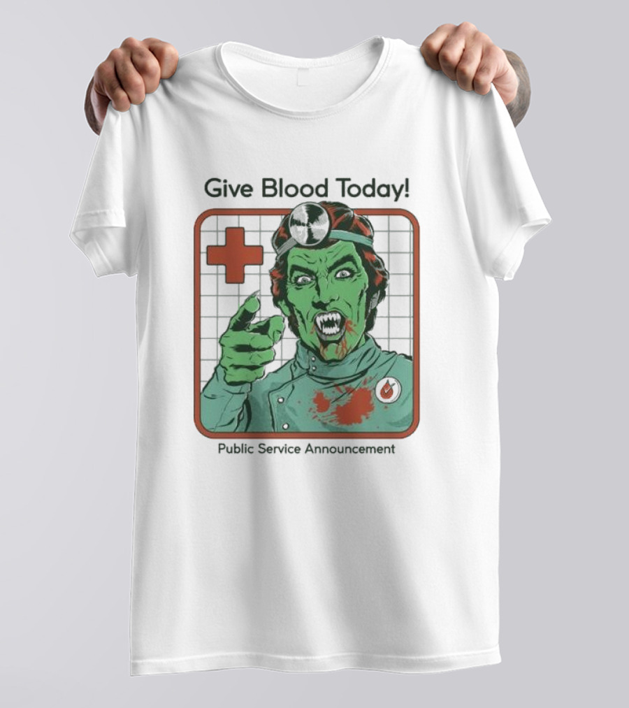 Give Blood Today Public Service Announcement Zombie Doctor T-Shirt