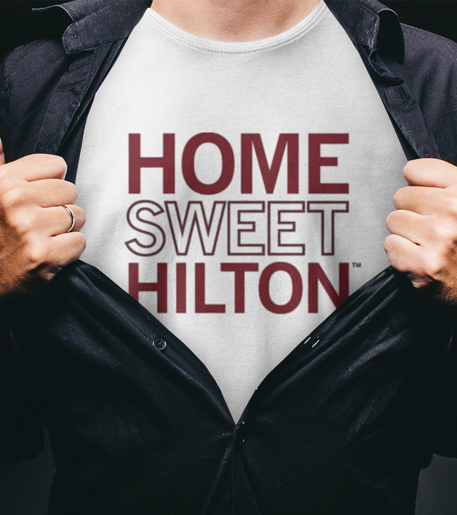 Home Sweet Hilton Texas A&M Spirit And Tradition T-Shirt