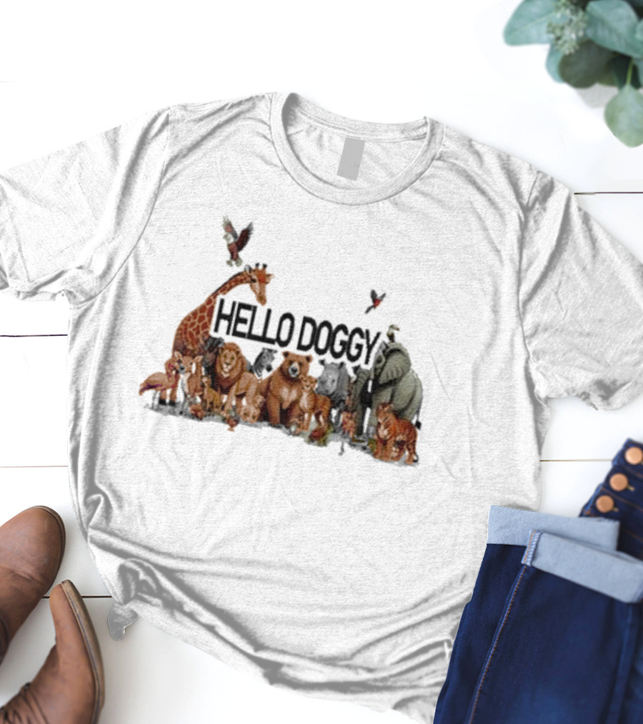Hello Doggy Wildlife Animal Gathering With Giraffe Elephant Tiger And More T-Shirt