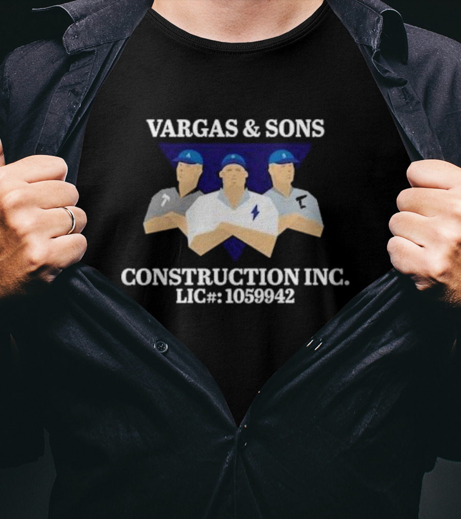 Vargas And Sons Construction Inc Lic 1059942 T-Shirt