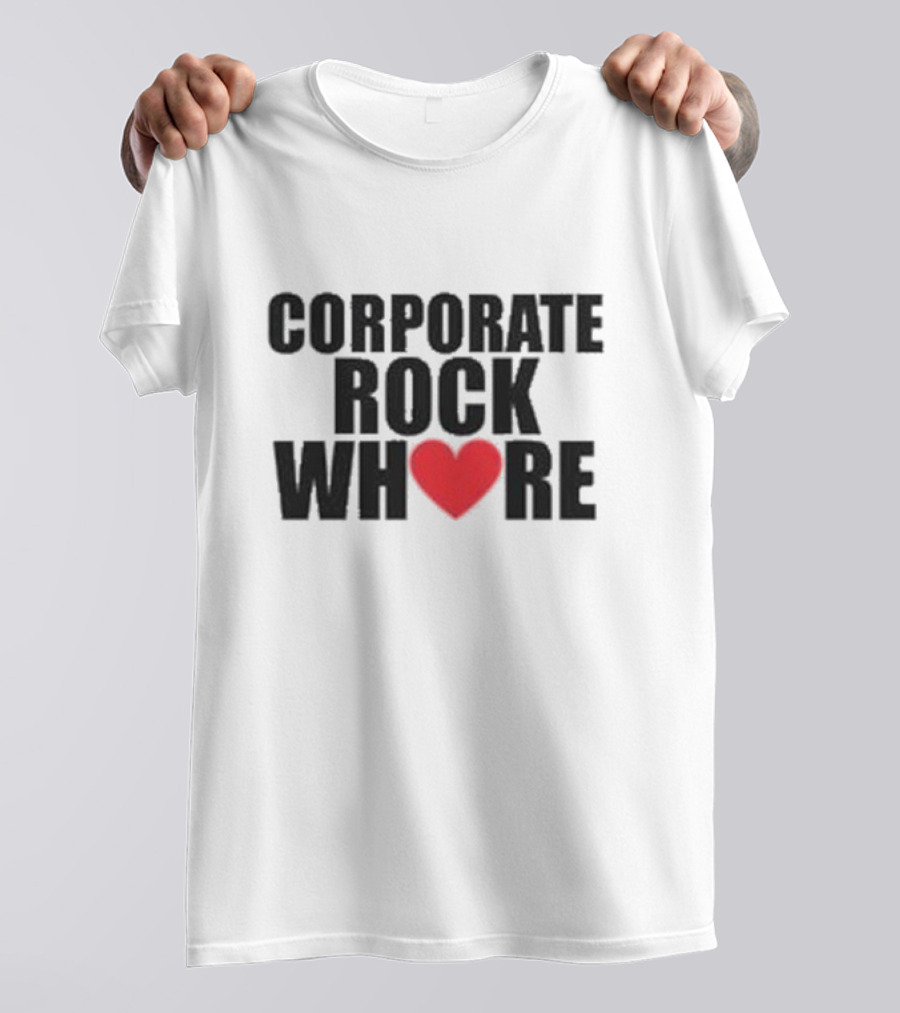 Corporate Rock Whore Halsey Heart T-Shirt
