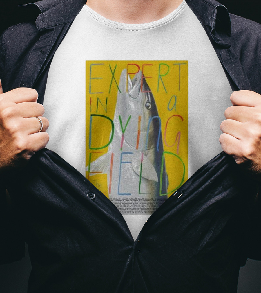 Expert In A Dying Field The Beths Colorful Lettering Fish Image T-Shirt