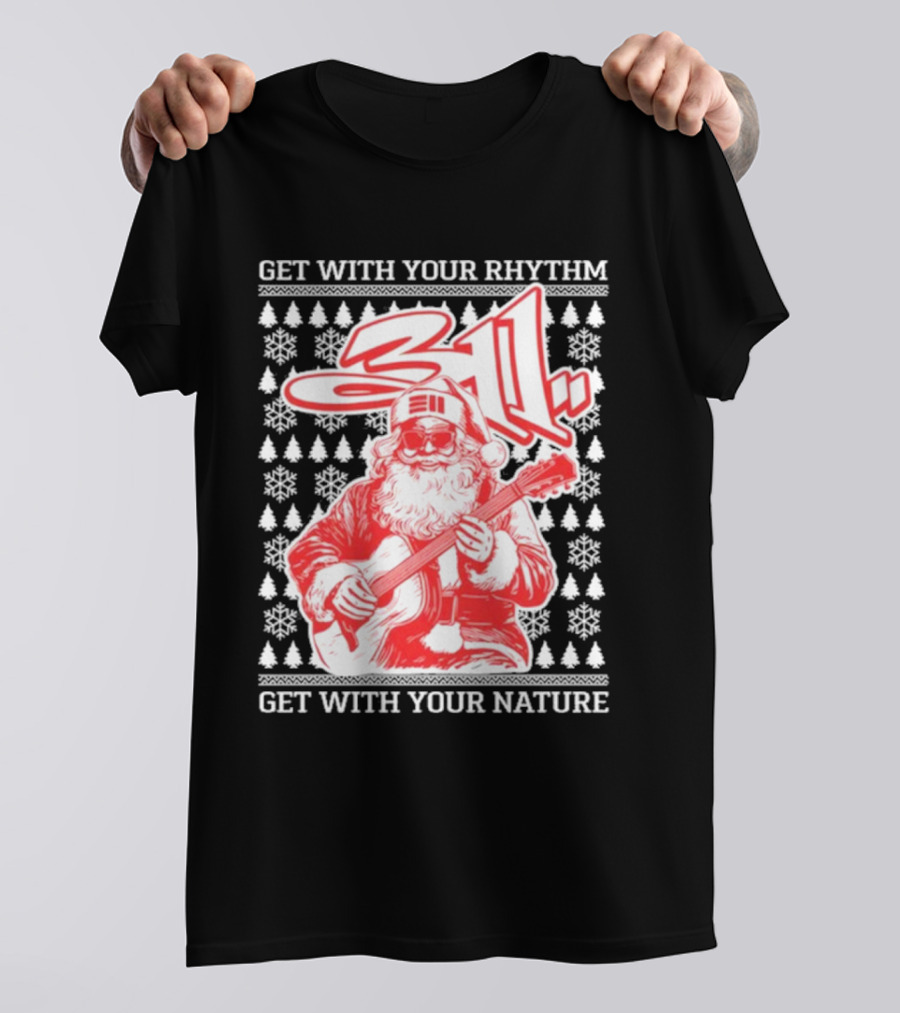 311 Santa Get With Your Rhythm Nature Holiday T-Shirt