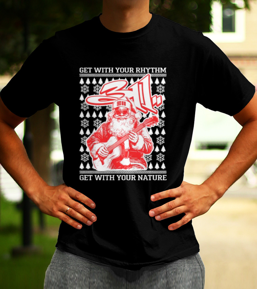 311 Santa Get With Your Rhythm Nature Holiday T-Shirt