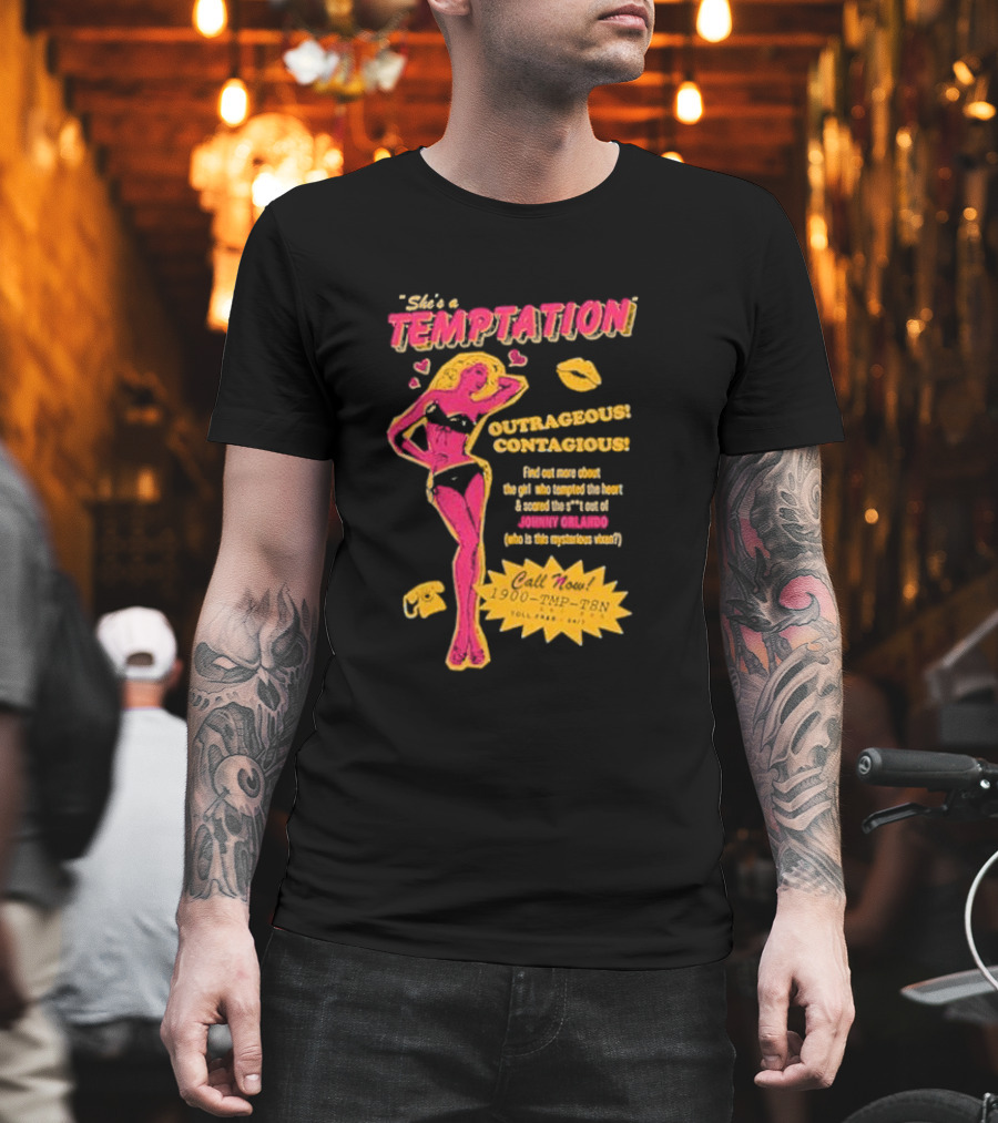 She's A Temptation Outrageous Contagious Johnny Orlando Mysterious Vixen Retro Hotline T-Shirt