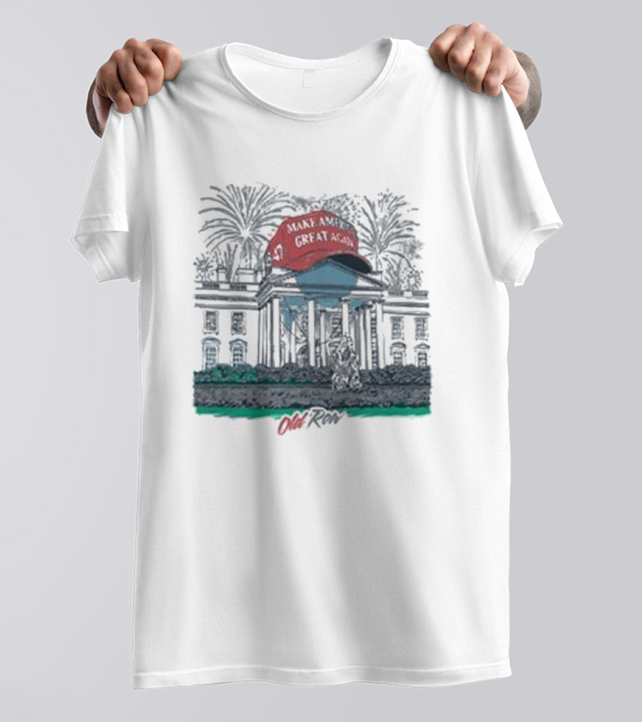 Make America Great Again Hat White House Old Row T-Shirt