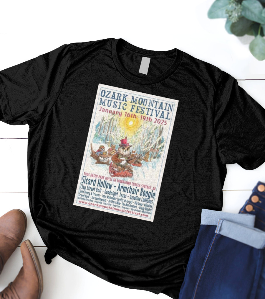 Ozark Mountain Music Festival January 16-19 2025 Eureka Springs AR Featuring Sicard Hollow And Armchair Boogie T-Shirt