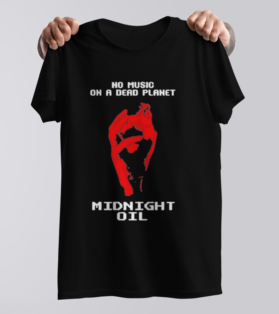Midnight Oil No Music On A Dead Planet Red Hand T-Shirt
