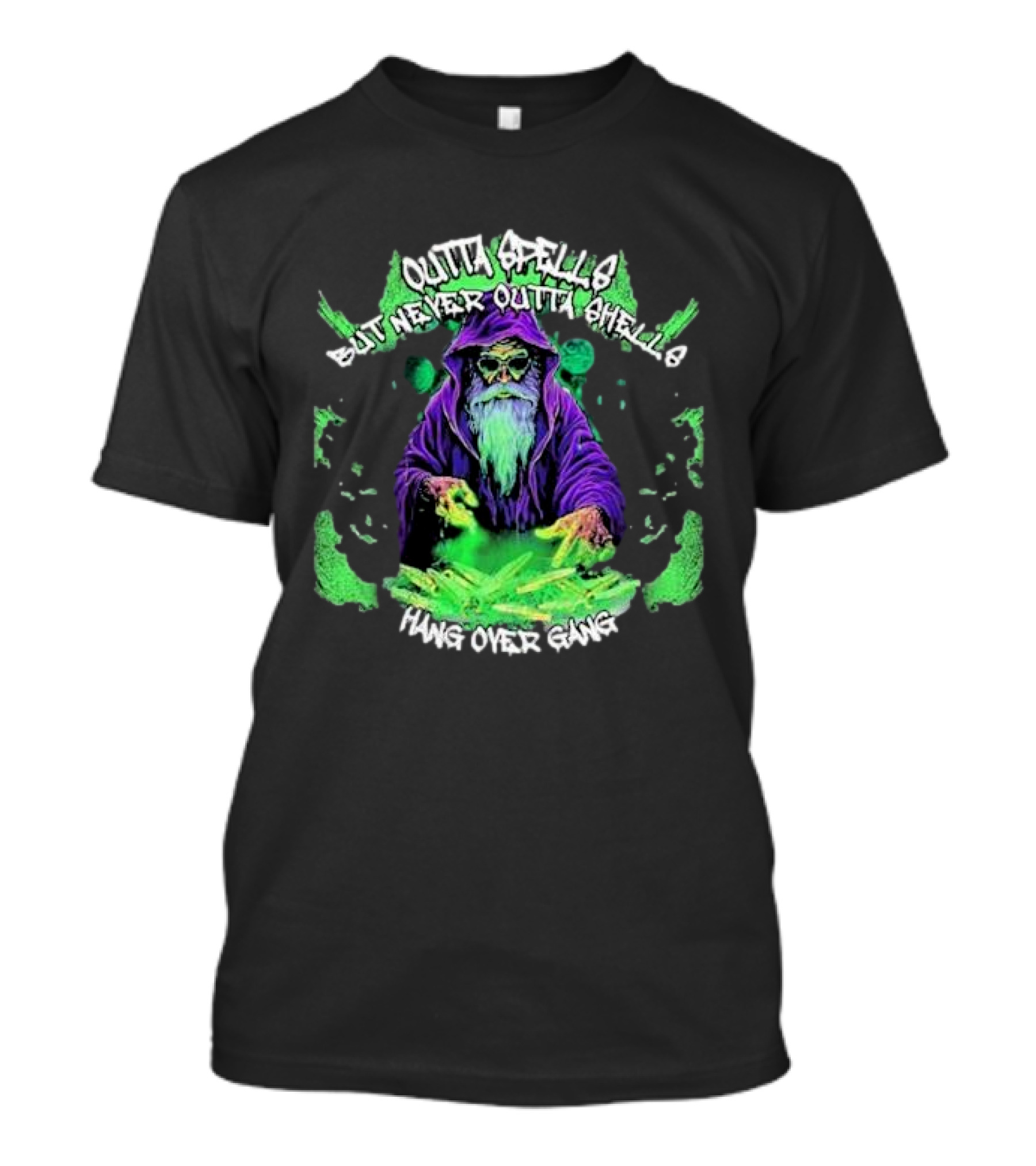 Outta Spells But Never Outta Shells Hang Over Gang Wizard With Glowing Green Magic T-Shirt