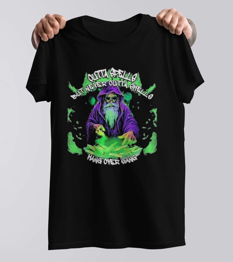 Outta Spells But Never Outta Shells Hang Over Gang Wizard With Glowing Green Magic T-Shirt