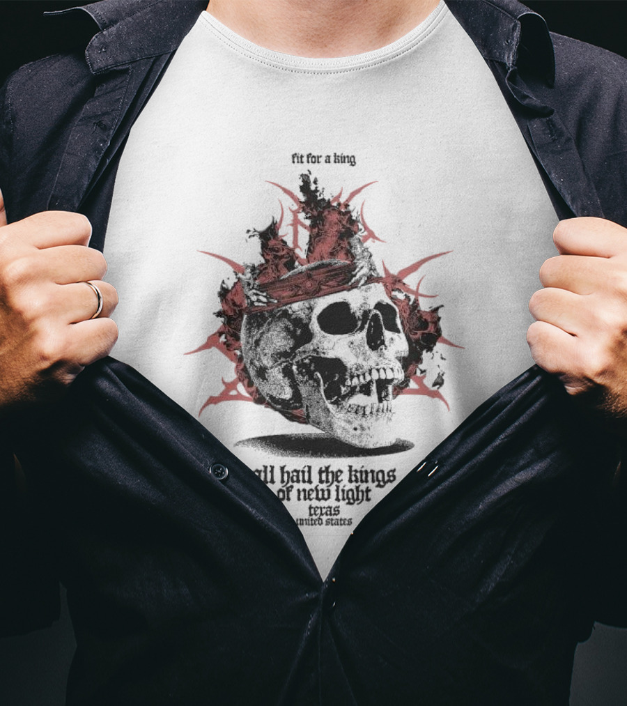 Fit For A King Skull All Hail The Kings Of New Light Texas United States T-Shirt