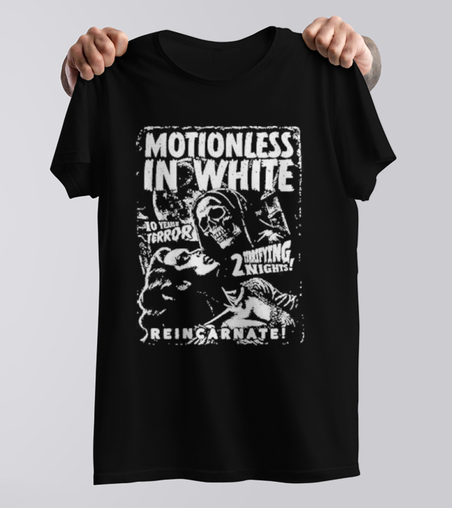 Motionless In White 10 Years Of Terror 2 Terrifying Nights Reincarnate T-Shirt