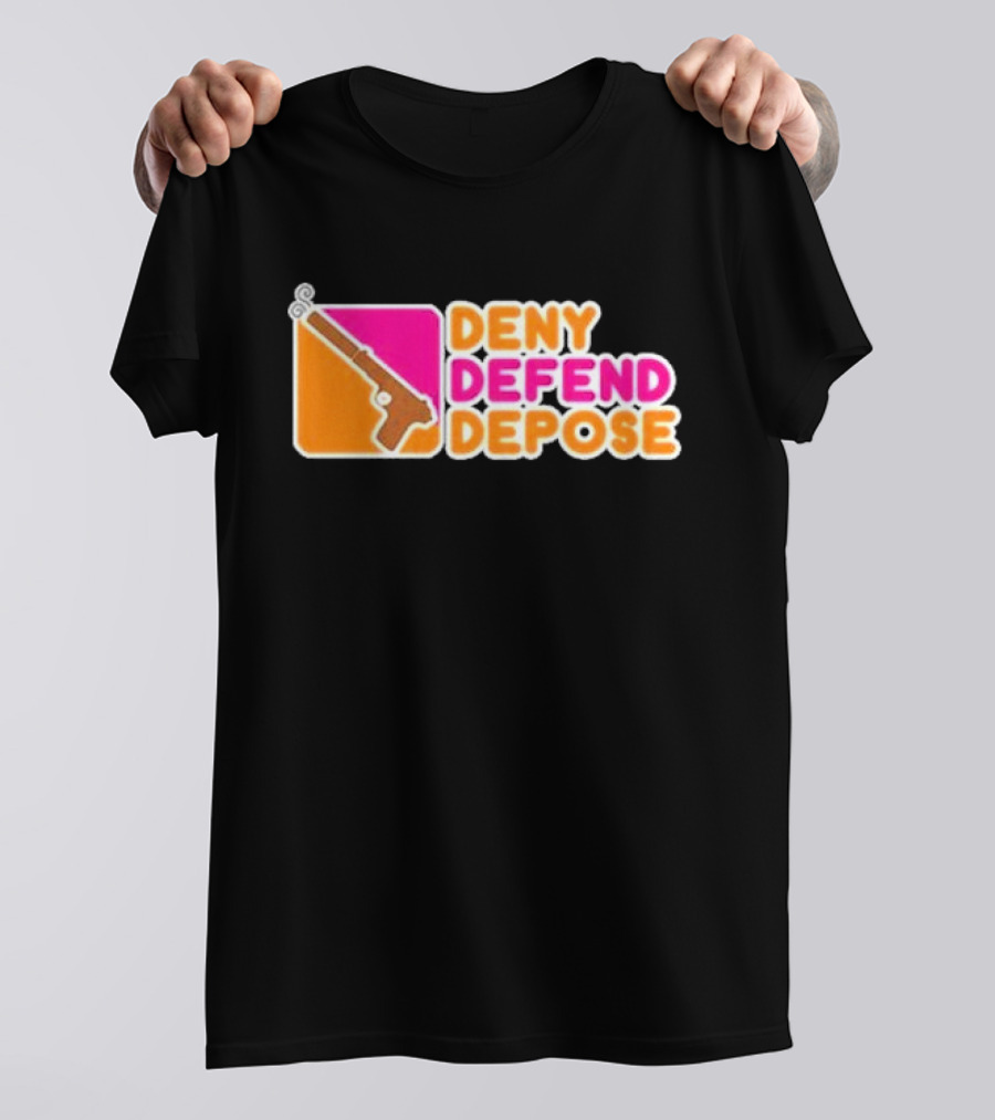 Deny Defend Depose Dunkin’ Donuts Revolver T-Shirt