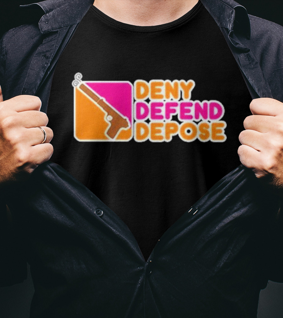 Deny Defend Depose Dunkin’ Donuts Revolver T-Shirt