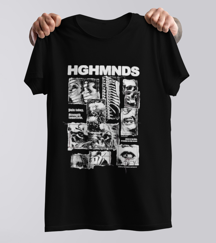 HGHMNDS Pain Today Strength Tomorrow Collage Eyes Faces Skulls T-Shirt