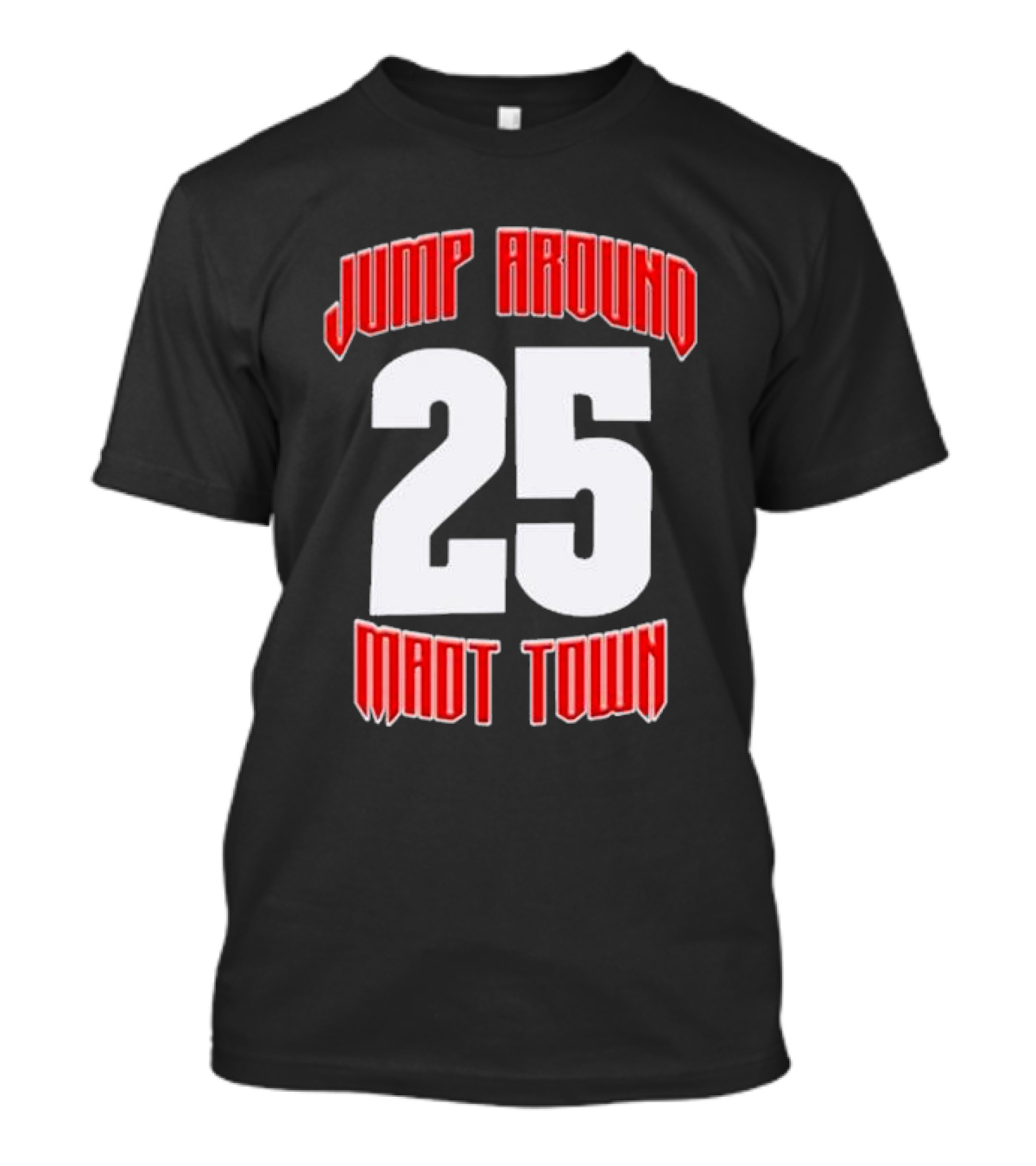 Wisconsin Badgers Jump Around 25 Mad Town T-Shirt